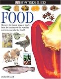 Food (Eyewitness Guide)
