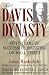 The Davis Dynasty: 50 Years of Successful Investing on Wall... The Davis Dynasty: 50 Years of Successful Investing on Wall...