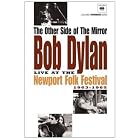 Click here to buy The Other Side of the Mirror: Bob Dylan Live at Newport Folk Festival 1963-1965 by  Bob Dylan .