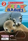 Ocean Babies: With Erasers (Scholastic Reader, Level 2)