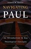 Navigating Paul: An Introduction to Key Theological Concepts