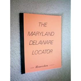 The Maryland Delaware Locator -- Another Researchers Publication -- Joan Colbert Gioe -- as shown