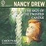 The Sign of The Twisted Candle: Nancy Drew, Book 9