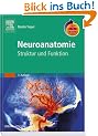 Neuroanatomie mit StudentConsult-Zugang: Struktur und Funktion