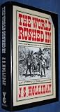 The world rushed in : the California gold rush experience
