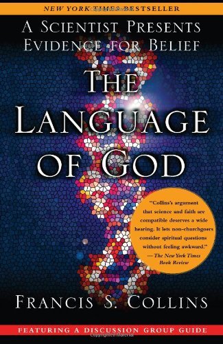 Language of God A Scientist Presents Evidence for Belief (Paperback, 2007)