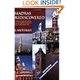 Madras Rediscovered