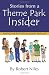 Stories from a Theme Park Insider