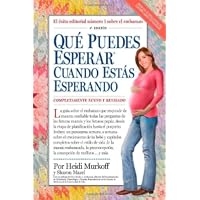 Qué Puedes Esperar Cuando Estás Esperando: 4th Edition (Que Puedes Esperar) (Spanish Edition)