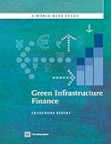 Green infrastructure finance : framework report