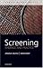 Screening: Evidence and practice