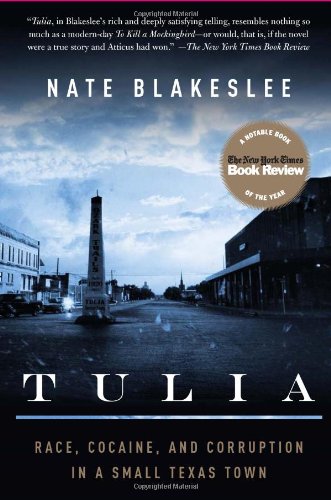 Tulia: Race, Cocaine, and Corruption in a Small Texas Town