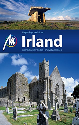 Irland Reiseführer Michael Müller Verlag: Individuell reisen mit vielen praktischen Tipps (MM-Reiseführer) (German Edition)