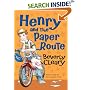 Henry and the Paper Route (Henry Huggins)