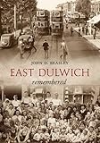East Dulwich remembered