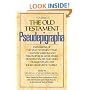 The Old Testament Pseudepigrapha, Vol. 2: Expansions of the Old Testament and Legends, Wisdom and Philosophical Literature, Prayers, Psalms, and Odes, Fragments of Lost Judeo-Hellenistic works