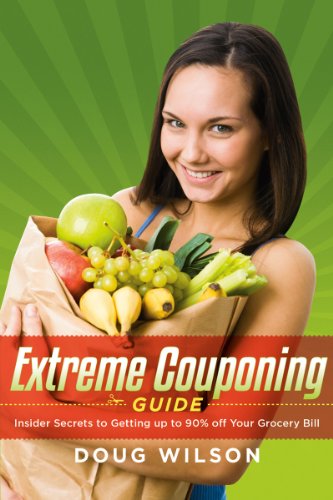 Extreme Couponing Guide: Insider Secrets to Getting up to 90% off Your Grocery Bill