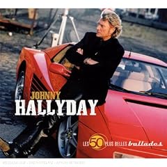 Les 50 Plus Belles Ballades de Johnny Hallyday (Coffret 3 CD)