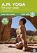 Gaiam - A.M. Yoga For Your Week [DVD]