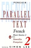 French Short Stories 2: Parallel Text (Penguin Parallel Text) (French Edition)