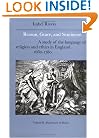 Reason, Grace, and Sentiment: Volume 2, Shaftesbury to Hume: A Study of the Language of Religion and Ethics in England, 1660-1780 (Cambridge Studies ... English Literature and Thought)