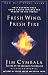 Image of Fresh Wind, Fresh Fire: What Happens When God's Spirit Invades the Hearts of His People