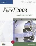 New Perspectives on Microsoft Office Excel 2003, Comprehensive (New Perspectives (Paperback Course Technology)) 2nd Edition