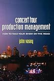 ISBN 9780240802350 product image for Concert Tour Production Management | upcitemdb.com