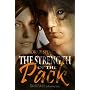 The Strength of the Pack