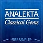 Analekta: Classical Gems: Free Sampler