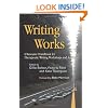 Writing Works: A Resource Handbook for Therapeutic Writing Workshops and Activities (Writing for Therapy Or Personal Development)
