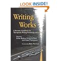 Writing Works: A Resource Handbook for Therapeutic Writing Workshops and Activities (Writing for Therapy or Personal Development)