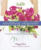 Emily Posts Wedding Etiquette