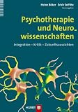 Psychotherapie und Neurowissenschaften