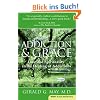 Addiction and Grace: Love and Spirituality in the Healing of Addictions (Plus)