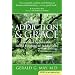 Addiction and Grace: Love and Spirituality in the Healing of Addictions