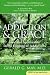 Addiction and Grace: Love and Spirituality in the Healing of Addictions (Plus)