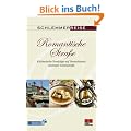Schlemmerreise Romantische Stra�e: Kulinarische Streifz�ge auf Deutschlands sch�nster Ferienstra�e
