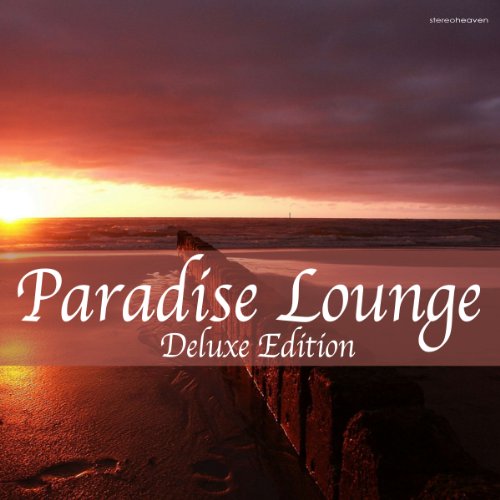 VA-Paradise Lounge Deluxe Edition-(STH227)-WEB-2012-EiTheLMP3 Download