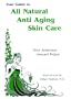 All Natural Anti-Aging Skin Care