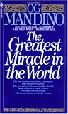 The Greatest Miracle in the World