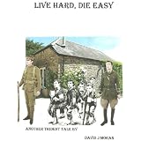Live Hard, Die Easy