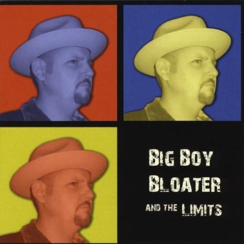 Big Boy Bloater &amp; The Limits