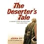 The Deserter's Tale: The Story of an Ordinary Sold&hellip by Joshua H Key