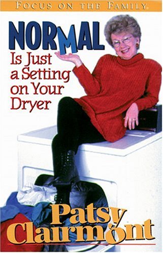 Normal Is Just a Setting on Your Dryer