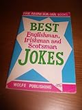 Best Englishman, Irishman and Scotsman jokes