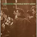 The World Won T Listen
