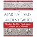 The Martial Arts of Ancient Greece: Modern Fighting Techniques from the Age of Alexander