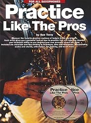 Practice Like The Pros (Sax Warmups) 2 Cd's (Saxophone)