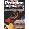 Practice Like The Pros (Sax Warmups) 2 Cd's (Saxophone)